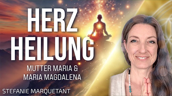 HerzHeilung: Weil Du der wichtigste Mensch in Deinem Leben bist! - Stefanie Marquetant