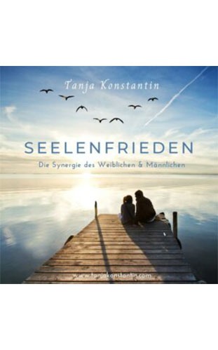 Tanja Konstantin - Seelenfrieden Meditation