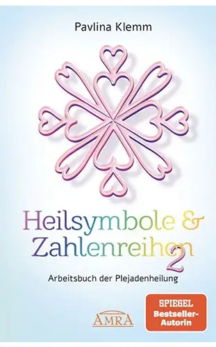 HEILSYMBOLE & ZAHLENREIHEN 2 - Pavlina Klemm