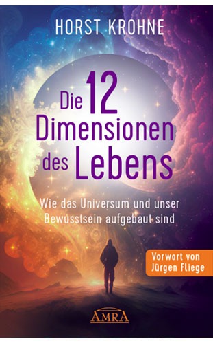 Horst Krohne - Buch: Die 12 DImensionen