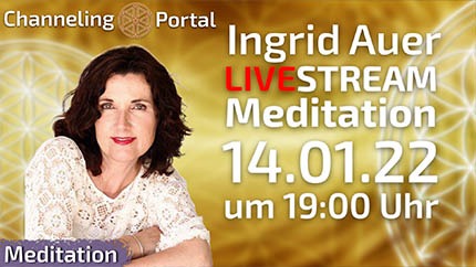 LIVESTREAM Meditation mit Ingrid Auer14.01.22