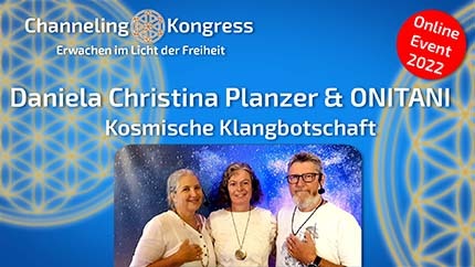 Kosmische Klangbotschaften - Daniela Christina Planzer & ONITANI