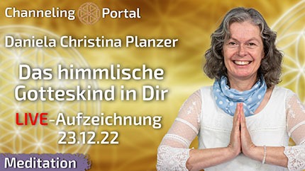 LIVE-Meditation mit Daniela Christina Planzer - 23.12.22 Aufzeichnung