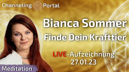 Finde Dein Krafttier | LIVE-Meditation mit Bianca Sommer - 27.01.23 Aufzeichnung
