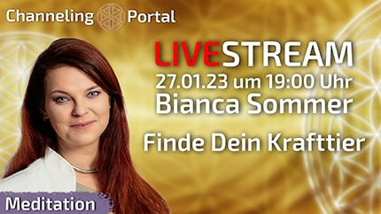 Finde Dein Krafttier | LIVE-Meditation mit Bianca Sommer - 27.01.23