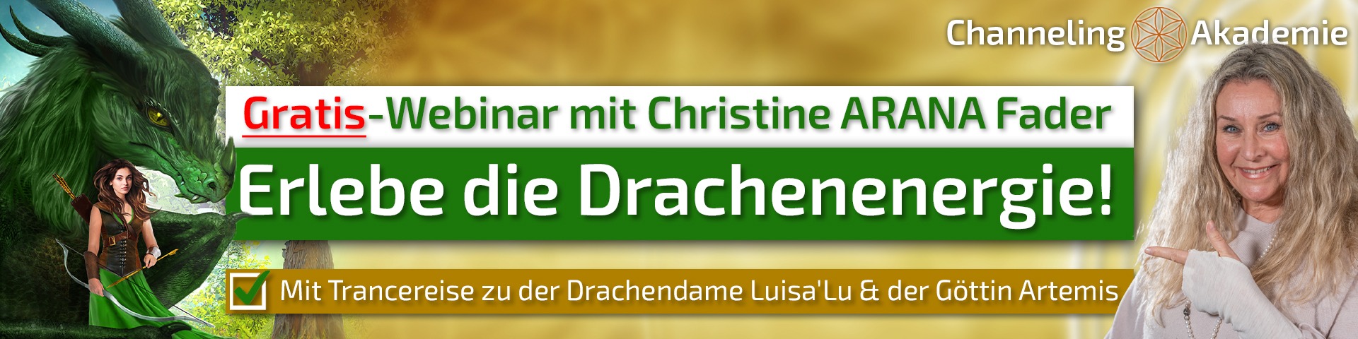 Erlebe die Drachenenergie - Webinar - Christina ARANA Fader