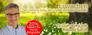 Erwachen – Der innere Weg der Liebe und der Freiheit - Roland Jundt
