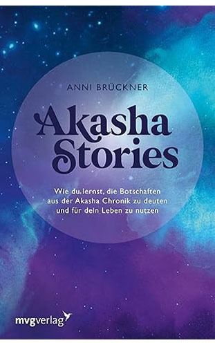 Akasha Stories Buch - Anni Brückner