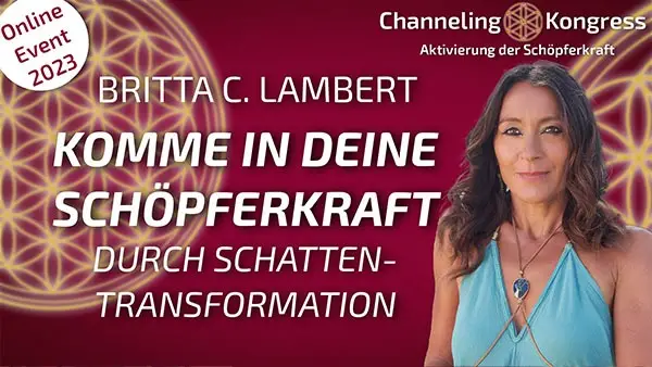 Komm in Deine Schöpferkraft - Britta C Lambert