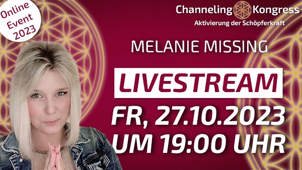 Melanie Missing - LIVEstream CK-2023