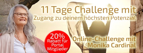 11 Tage Challenge mit Zugang zu deinem höchsten Potenzial - Monika Cardinal