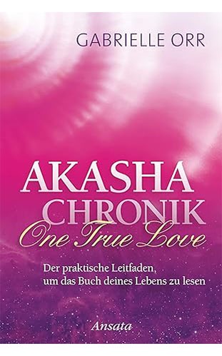 Gabrielle Orr - Akasha Chronik Buch