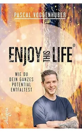 Pascal Voggenhuber - ENJOY THIS LIFE