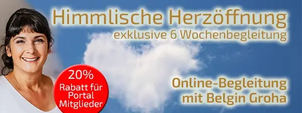 Himmlische Herzöffnung-exklusive 6 Wochenbegleitung - Belgin Groha