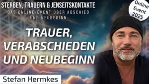 Trauer, Verabschieden und Neubeginn … | Stefan Hermkes