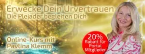 Urvertrauen mit den Plejadern - Pavlina Klemm
